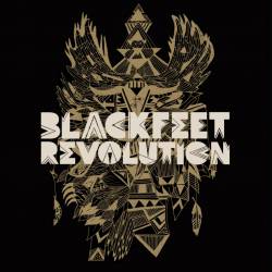 Blackfeet Revolution